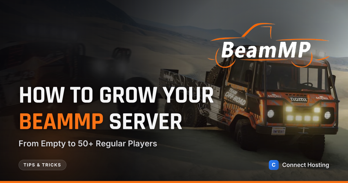 How to Grow Your BeamMP Server: 0 to 50+ Players | Connect Hosting ...