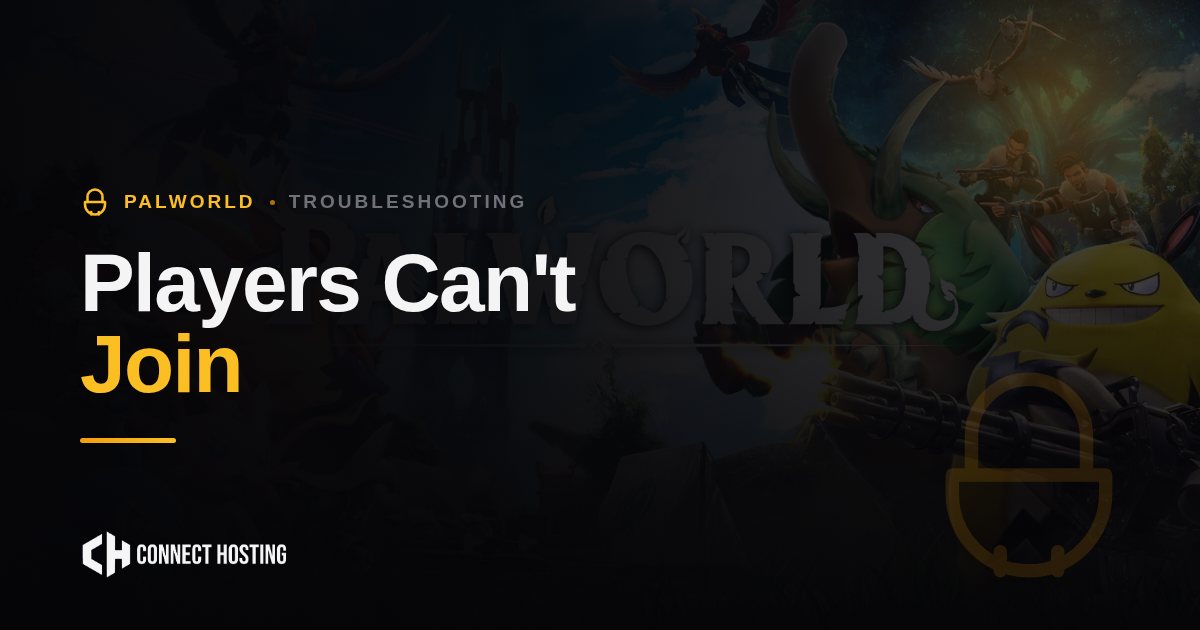 Troubleshooting players who can't join a Palworld server